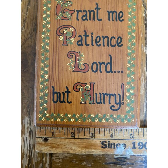 Vintage 1973 H.C. Maher Hand Painted Wood Wall Plaque "Grant Me Patience Lord Bu - Picture 4 of 6